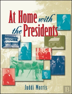 Bertrand.pt - At Home With The Presidents