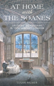 At Home With The Soanes