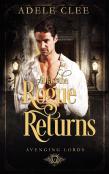 At Last The Rogue Returns