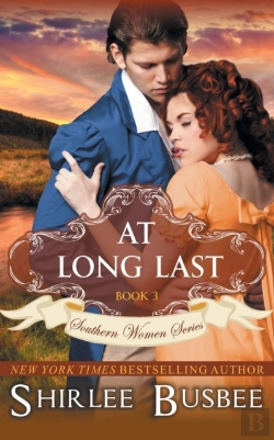 Bertrand.pt - At Long Last (The Southern Women Series, Book 3)