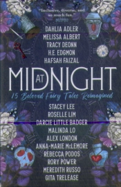 At Midnight: 15 Beloved Fairy Tales Reimagined