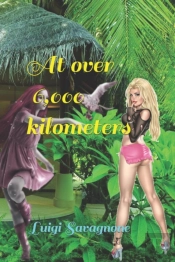 At Over 6,000 Kilometers