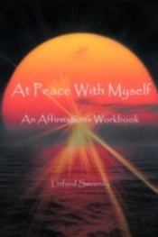At Peace With Myself: An Affirmations Workbook