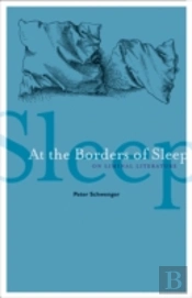 At The Borders Of Sleep