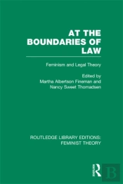 At The Boundaries Of Law (Rle Feminist Theory)