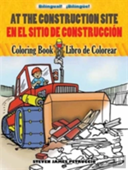 Bertrand.pt - At The Construction Site Coloring Book/En La Obra De Construccion Libro De Colorear