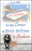 At The Corner Of Rock Bottom & Nowhere