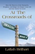 At The Crossroads Of Imagine What If