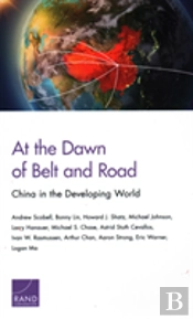 At The Dawn Of Belt And Road