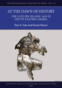 Bertrand.pt - At The Dawn Of History: The Late Pre-Islamic Age In South-Eastern Arabia