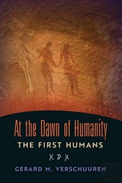 At The Dawn Of Humanity