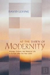 At The Dawn Of Modernity