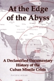 At The Edge Of The Abyss: A Declassified