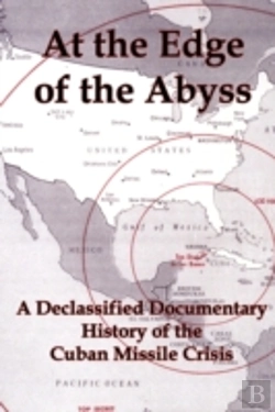 Bertrand.pt - At The Edge Of The Abyss: A Declassified