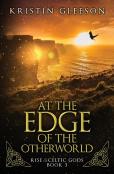 At The Edge Of The Otherworld