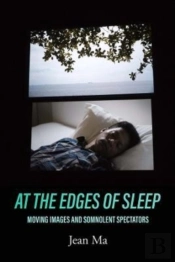 At The Edges Of Sleep