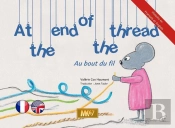 At The End Of The Thread / Au Bout Du Fil (Anglais) [Kamishibai]