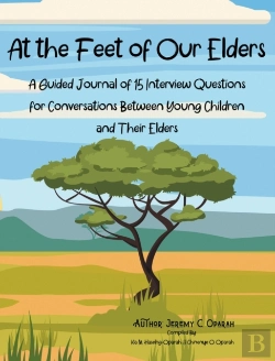 Bertrand.pt - At The Feet Of Our Elders: A Guided Jour