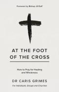 At The Foot Of The Cross