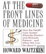 At The Front Lines Of Medicine