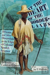 At The Heart Of The Borderlands