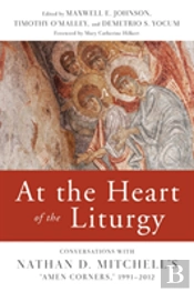 At The Heart Of The Liturgy