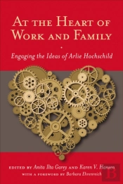 At The Heart Of Work And Family