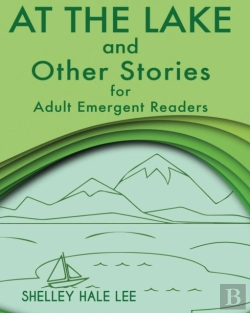 Bertrand.pt - At The Lake And Other Stories For Adult Emergent Readers