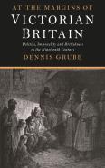 At The Margins Of Victorian Britain