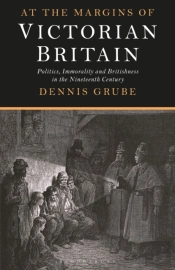 At The Margins Of Victorian Britain