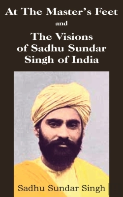 Bertrand.pt - At The Master'S Feet And The Visions Of Sadhu Sundar Singh Of India