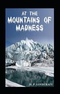At The Mountains Of Madness (Illustrated Edtion)