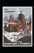 At The Mountains Of Madness Illustrated