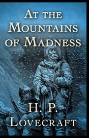 At The Mountains Of Madness Illustrated