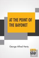 At The Point Of The Bayonet
