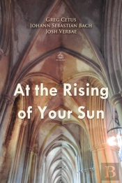 At The Rising Of Your Sun Prayer