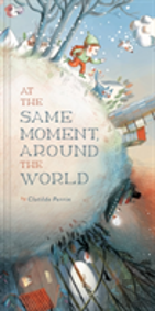 At The Same Moment, Around The World
