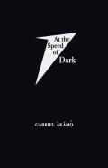 At The Speed Of Dark