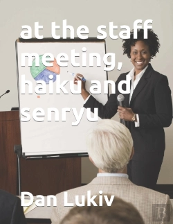 Bertrand.pt - At The Staff Meeting, Haiku And Senryu
