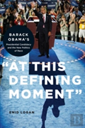 'At This Defining Moment'