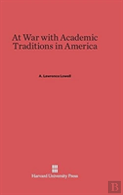 Bertrand.pt - At War With Academic Traditions In America