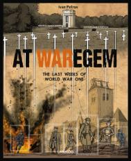 At Waregem: The Last Weeks Of World War One