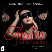 Atada Y En Tus Manos