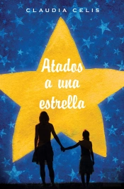 Atados A Una Estrella