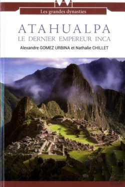 Bertrand.pt - Atahualpa, Le Dernier Empereur Inca