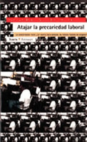 Atajar La Precariedad Laboral