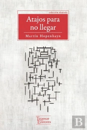 Atajos Para No Llegar