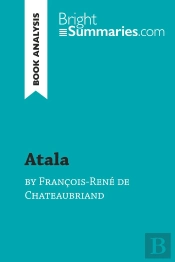 Atala By Francois-Rene De Chateaubriand (Book Analysis)