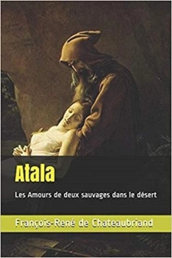Bertrand.pt - Atala - Les Amours De Deux Sauvages Dans Le Desert