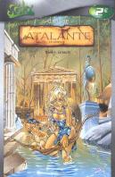 Atalante T.1 ; Le Pacte